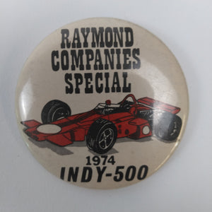 1974 Raymond Companies Special Indy 500 Button