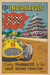 The Indianapolis 500 Starring Marquette In The Great Racing Tradition Full-color Program by Tadlock