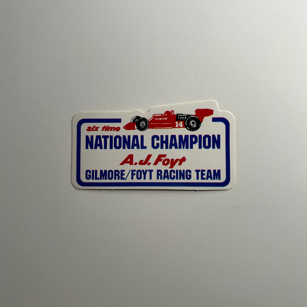 Original A.J. Foyt National Champion Gilmore/Foyt Racing Team Decal