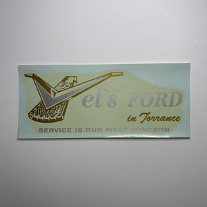 Original Vel's Ford in Torrance Decal