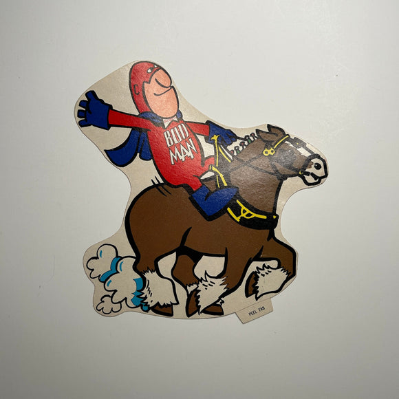 Original Bud Man Budweiser Horse Decal