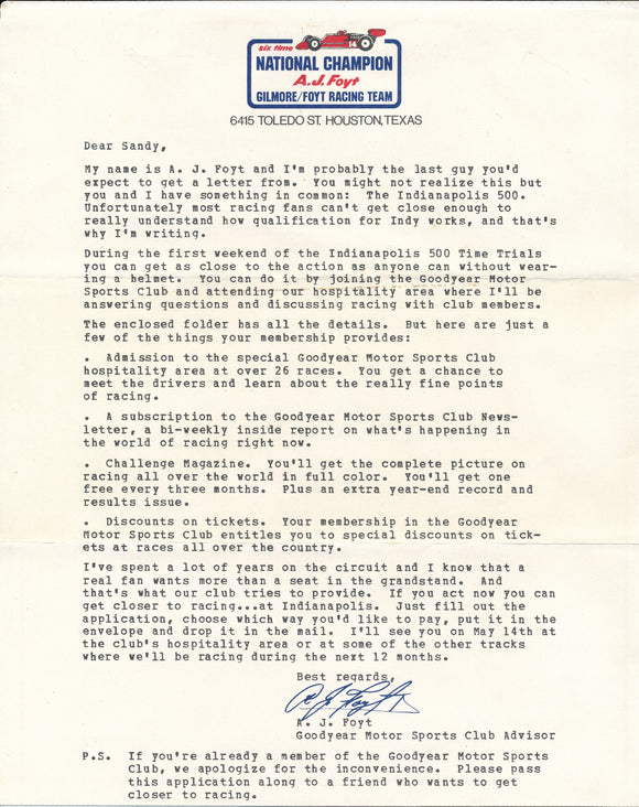 A prospecting letter from A.J. Foyt on behalf of the Good Year Motor Sports Club explaining the benefits of membership. Printed signature of A.J. Foyt.