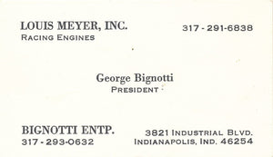 Business Card, Louis Meyer Racing Engines, George Bignotti, Bignotti Enterprises, Indianapolis