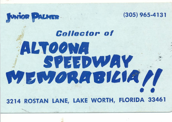 Business Card, Junior Palmer, Collector of Altoona Speedway Memorabilia, Lake Worth, Florida