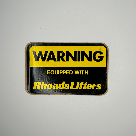 Original Warning Equipped with RhoadsLifters