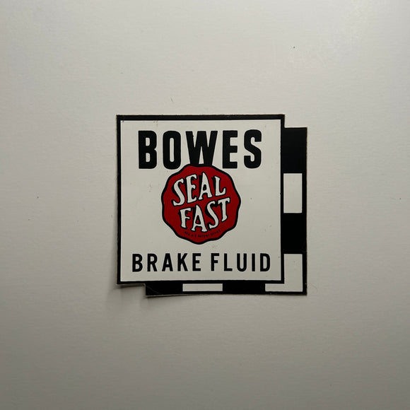 Original Bowes Seal Fast Brake Fluid Decal