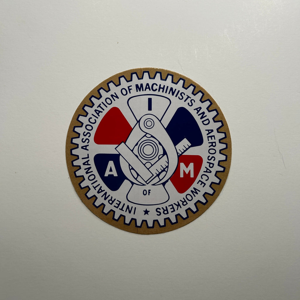 Original International Association of Machinists and Aerospace Workers Decal