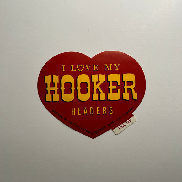 Original I Love My Hooker Headers Decal