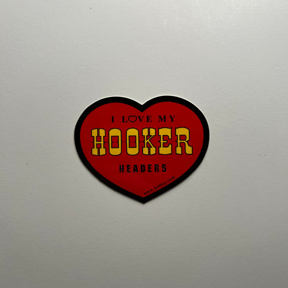 Original I Love My Hooker Headers Decal