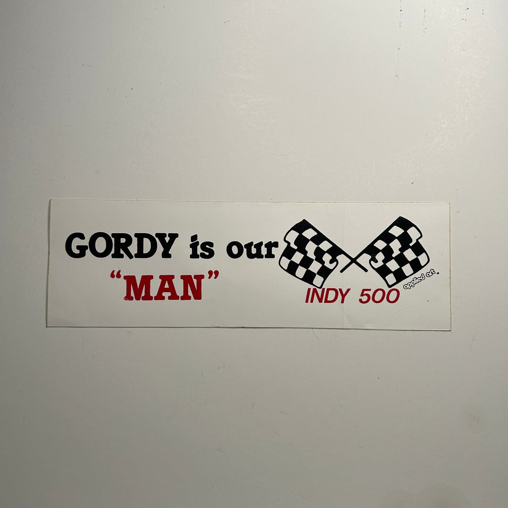 Original Gordy is our "Man" Indy 500 Decal