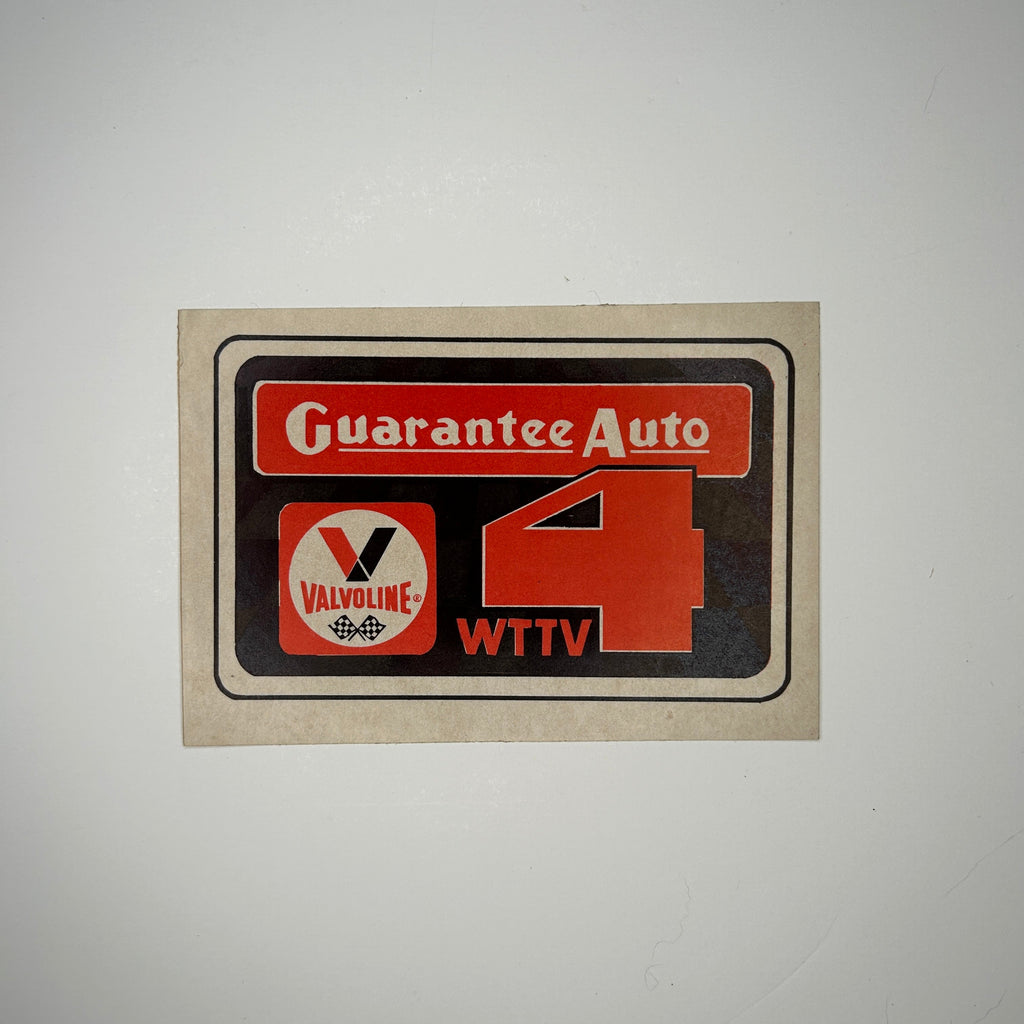 Original Guarantee Auto 4 WTTV Valvoline Decal