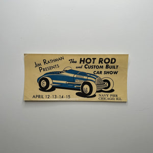 Original Jim Rathman Presents The Hot Rod and Custom Built Car Show Print