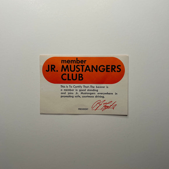 Original A.J. Foyt Jr. Mustangers Club Member Official Occupants License