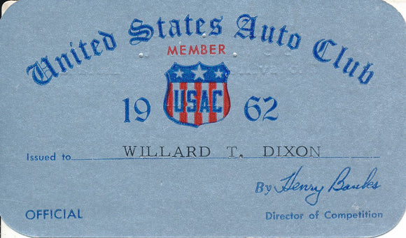 1962 United States Auto Club USAC Official Willard T. Dixon Credential