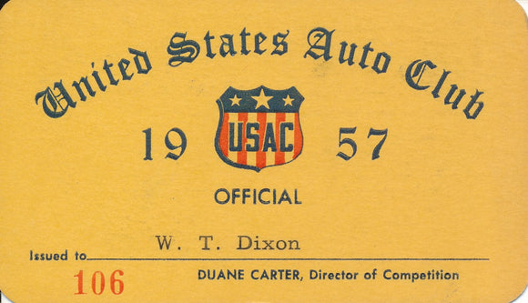 1957 United States Auto Club USAC Official Willard T. Dixon Credential