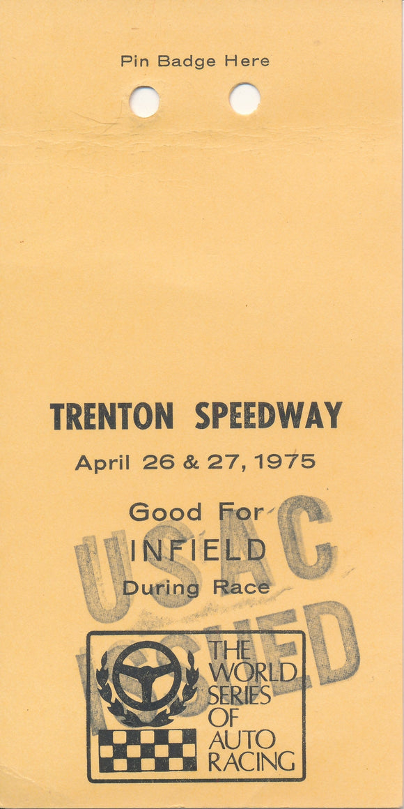 1975 The World Series of Auto Racing USAC Issued Trenton Speedway Credential