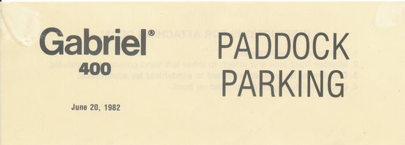 1982 Gabriel 400 Michigan International Speedway Paddock Parking Pass