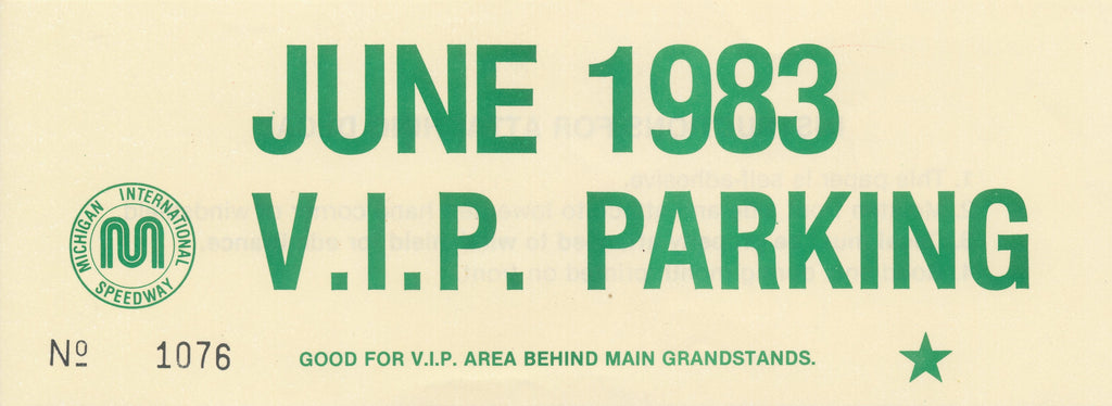 1983 Michigan International Speedway June VIP Parking Pass