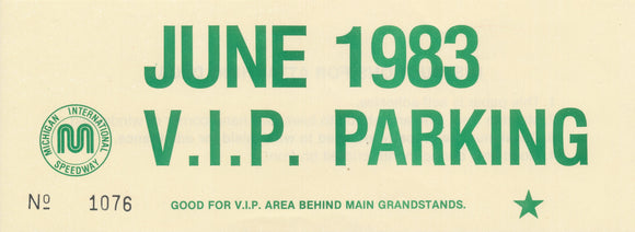 1983 Michigan International Speedway June VIP Parking Pass