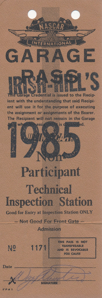 1985 NASCAR Irish-Hill's Michigan International Speedway Garage Pass Signed Credential