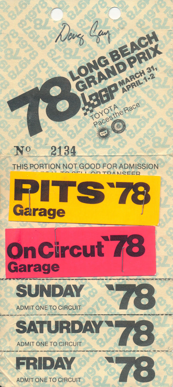 1978 Long Beach Grand Prix Doug Gay Garage & Pits Pass