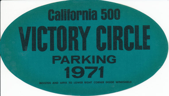 1971 Laminated California 500 Victory Circle Parking Pass