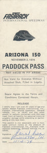 1974 Arizona 150 FasTrack International Speedway Paddock Pass