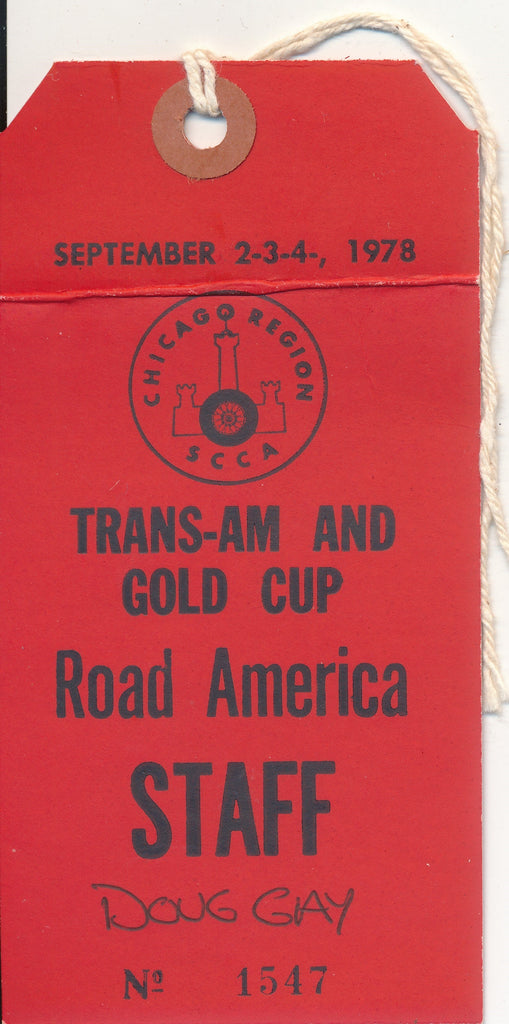 1978 SCCA Chicago Region Trans-AM and Gold Cup Road America Doug Gay Staff Pass