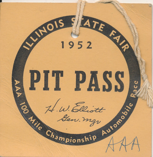 1952 AAA 100 Mile Championship Automobile Race Illinois State Fair H.W. Elliott General Manager Pit Pass