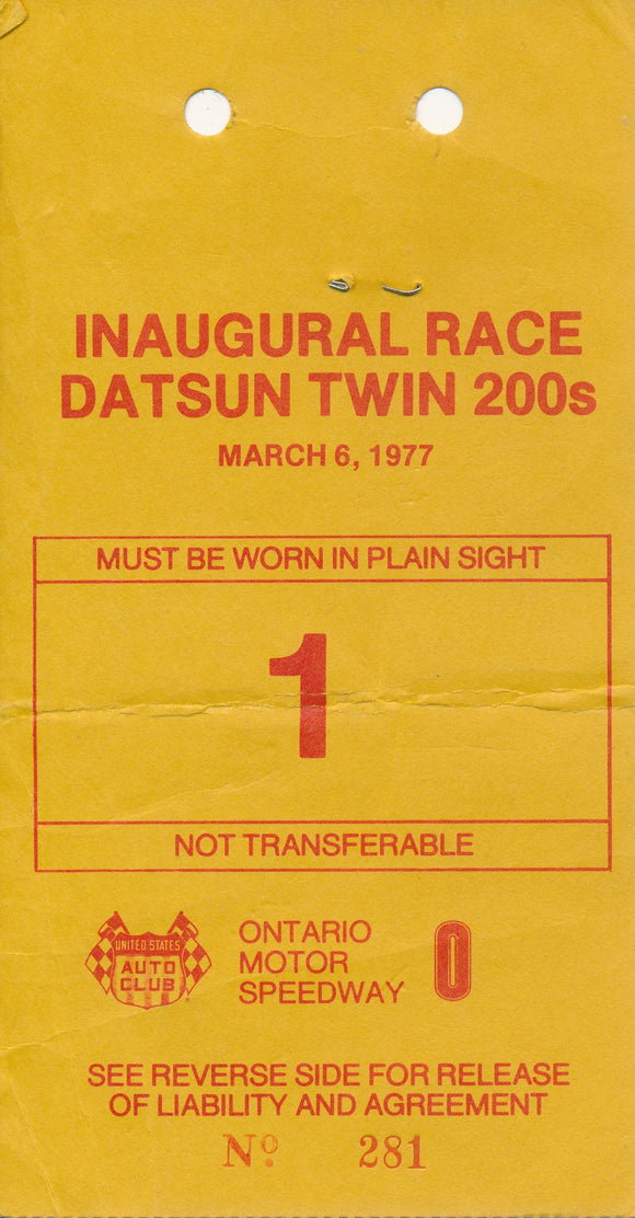 1977 Inaugural Race Datsun Twin 200s USAC Ontario Motor Speedway Credential