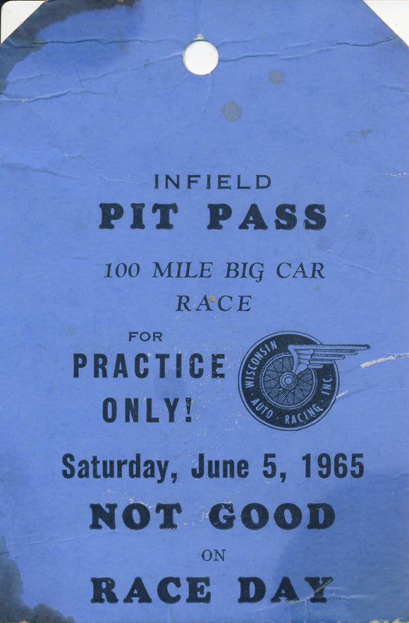 1965 100 Mile Big Car Wisconsin Auto Racing Inc Practice Only Pit Pass