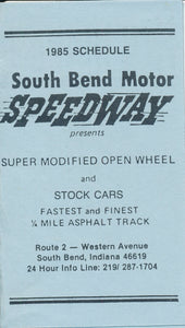 1985 South Bend Motor Speedway Schedule and Average Speed