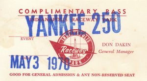 1970 Yankee 250 Indianapolis Raceway Park Complimentary Pass