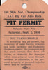 1950 100 Mile National Championship AAA Big Car Auto Race Du Quoin State Fair Pit Permit