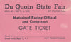 1955 Du Quin State Fair Motorized Racing Official and Contestant Gate Ticket