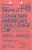 1971 SCCA Minneapolis Tribune Canadian American Challenge Cup General Admission Ticket