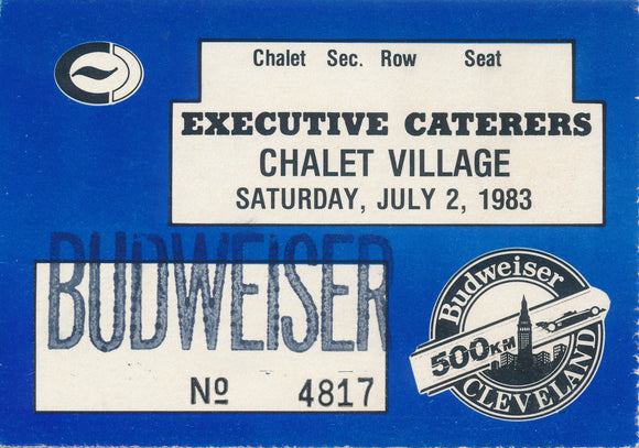 1983 Budweiser 500km Cleveland Executive Caterers Chalet Village Ticket