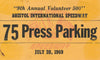 1969 9th Annual Volunteer 500 Bristol International Speedway 75 Press Parking Pass