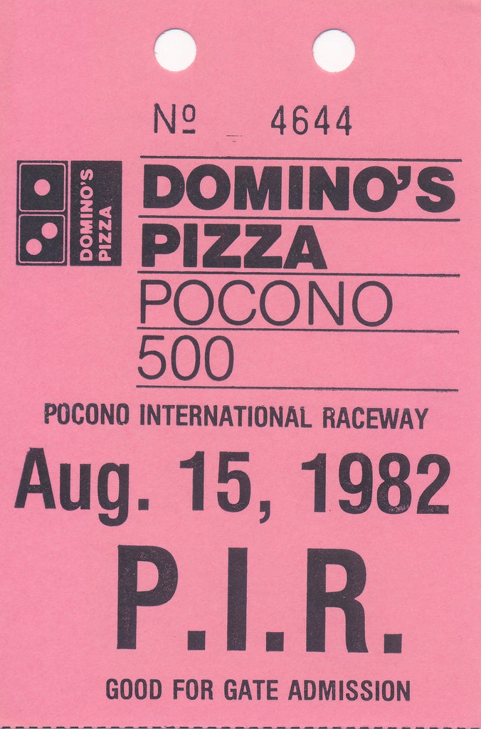 1982 Domino's Pizza Pocono 500 Pocono International Raceway PIR Ticket. Rick Mears winner.