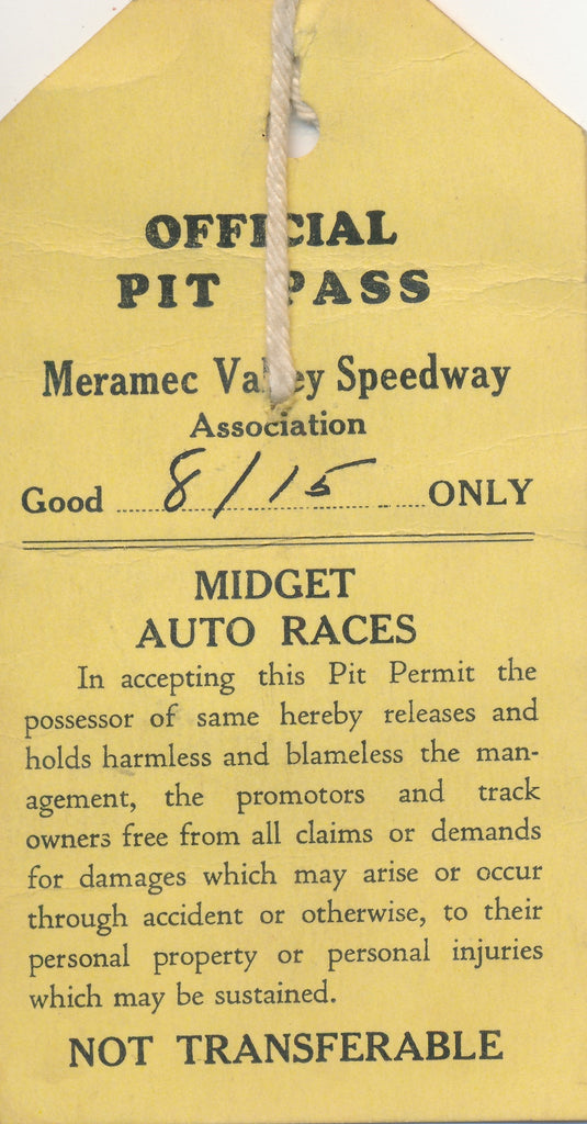 1937 Midget Auto Races Mermec Valley Speedway Association Official Pit Pass. With Marks Bowles at Sylvan Beach 8-15-37 on the back.