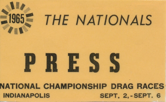 1965 The Nationals National Championship Drag Races at Indianapolis Raceway Park Press Pass