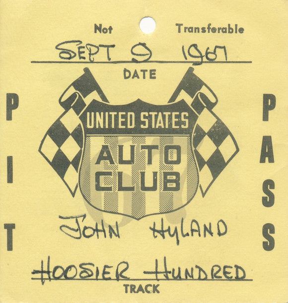 1967 USAC Hoosier Hundred John Hyland Pit Pass