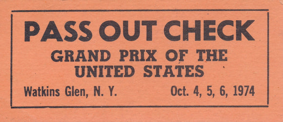 1974 Grand Prix of the United States Watkins Glen Pass Out Check