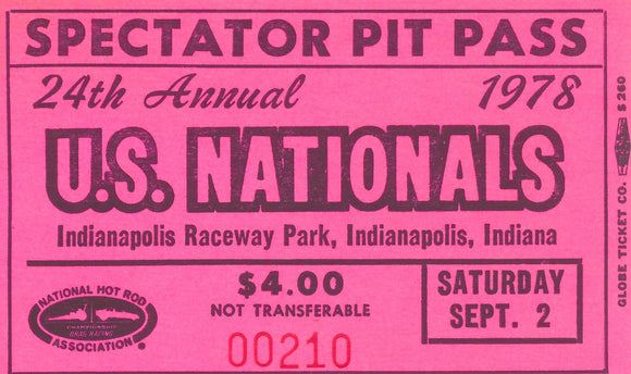 1978 24th US Nationals Indianapolis Raceway Park Spectator Pit Pass