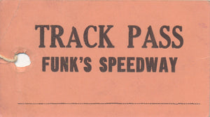 1940 Funk's Speedway Fort Wayne Track Pass