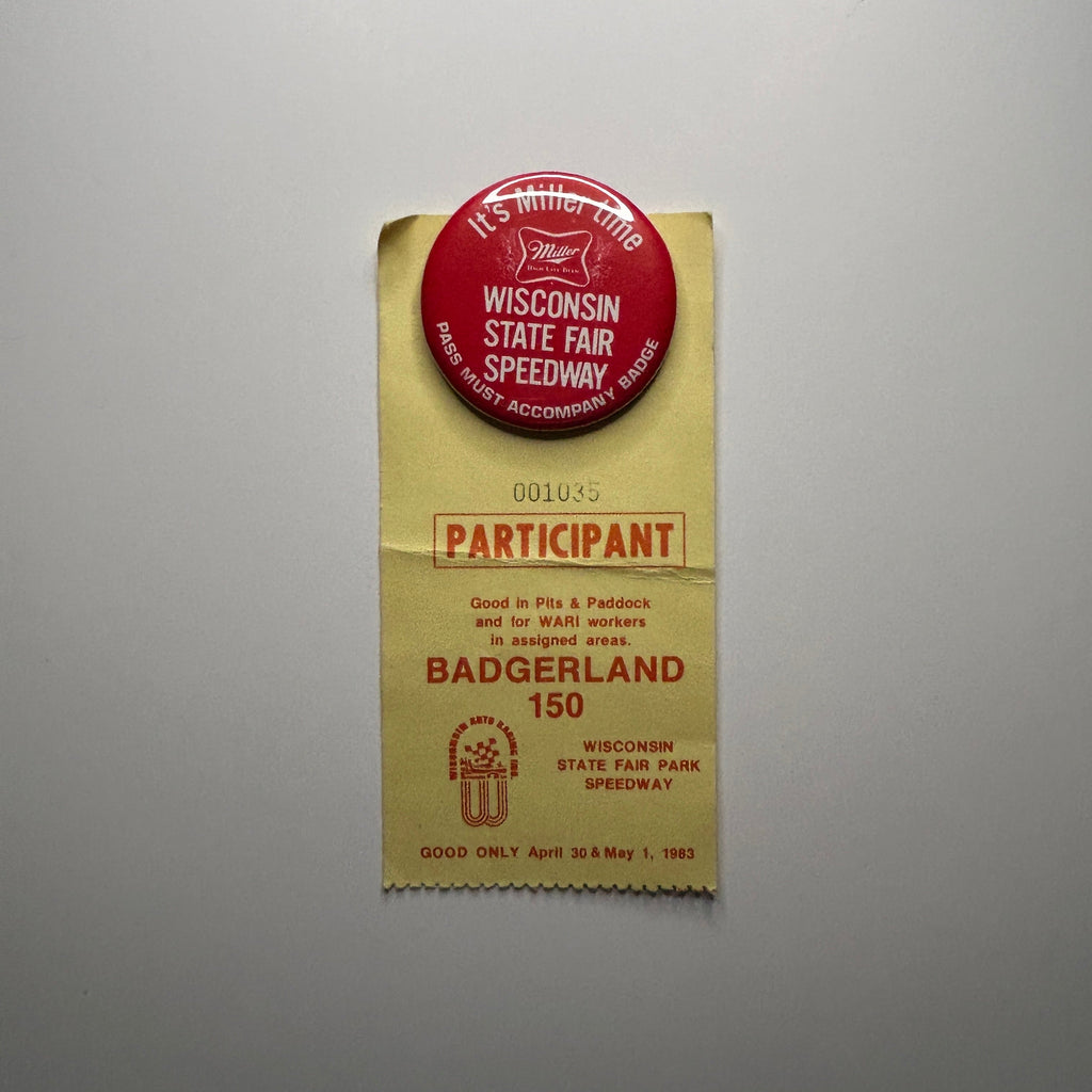 1983 Badgerland 150 Wisconsin State Fair Park Speedway Credential & Miller High Life Button